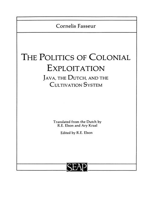 Title details for The Politics of Colonial Exploitation by Cornelis Fasseur - Available